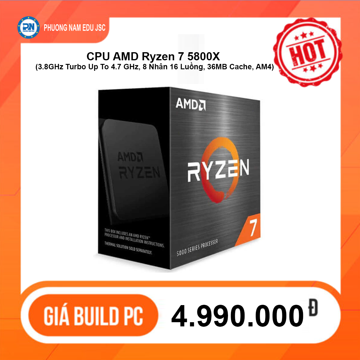 CPU AMD Ryzen 7 5800X (3.8GHz Turbo Up To 4.7 GHz, 8 Nhân 16 Luồng, 36MB Cache, AM4)