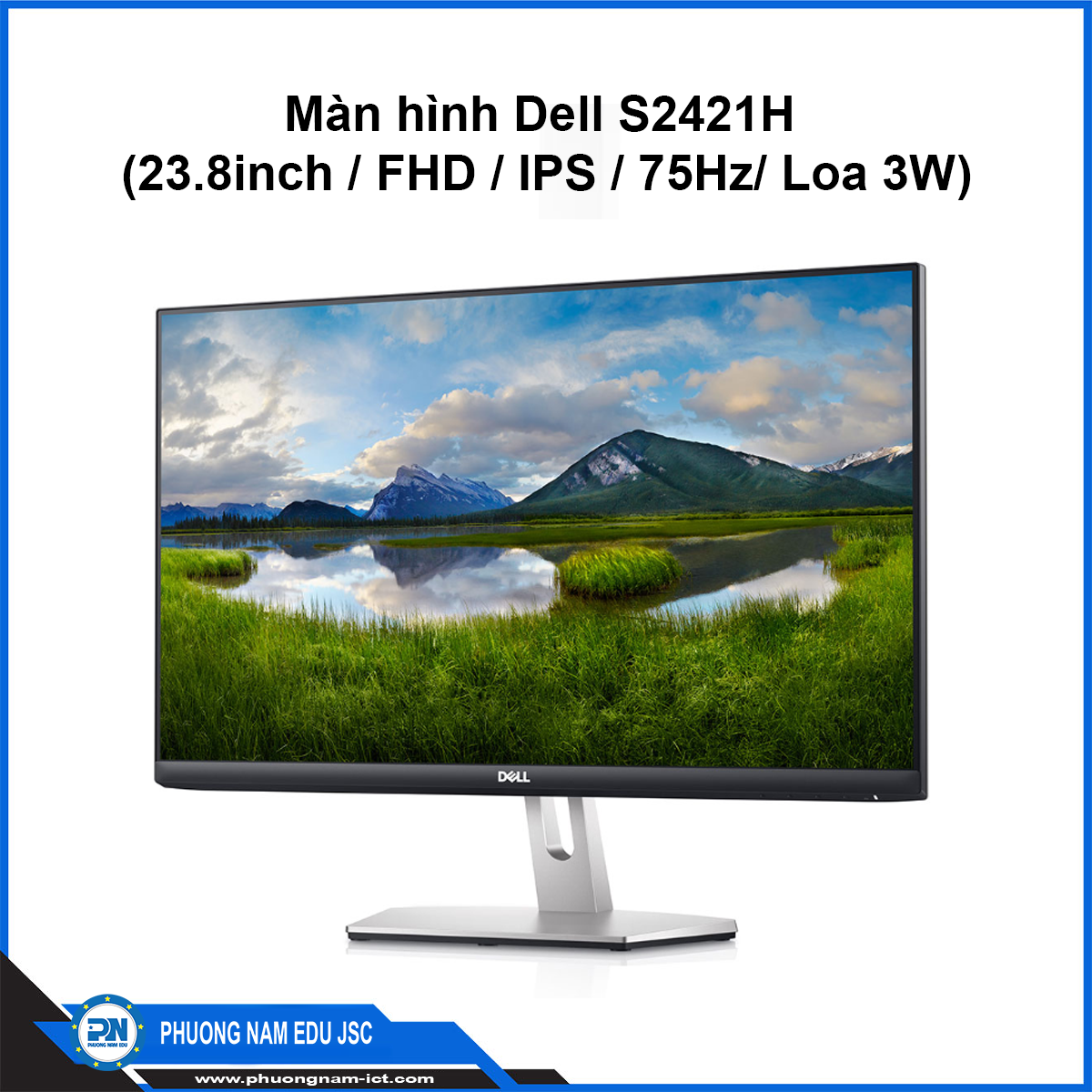 Màn hình Dell S2421H (23.8inch / FHD / IPS / 75Hz/ Loa 3W)