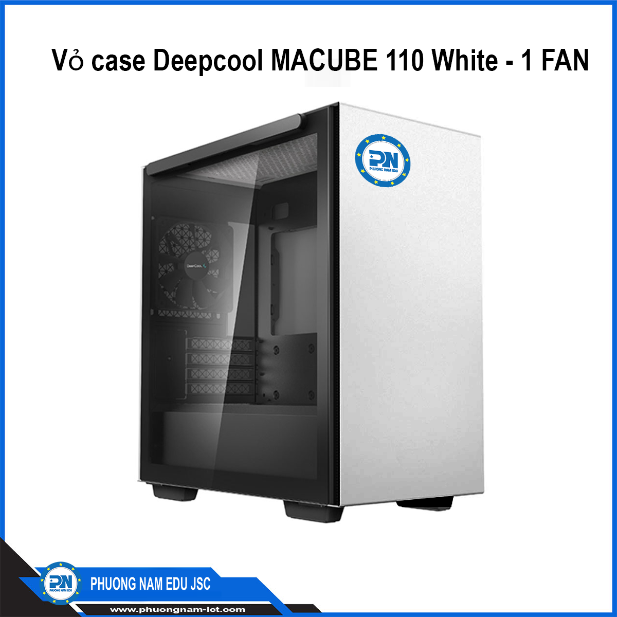 Vỏ case Deepcool MACUBE 110 White - 1 FAN