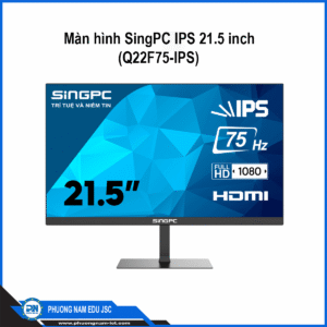 Màn hình SingPC IPS 21.5 inch (Q22F75-IPS)